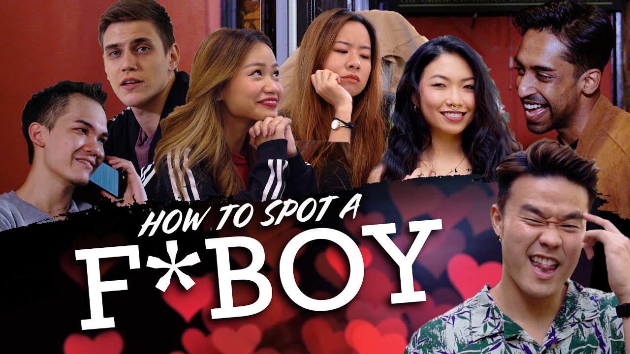 How To Spot A F Boy