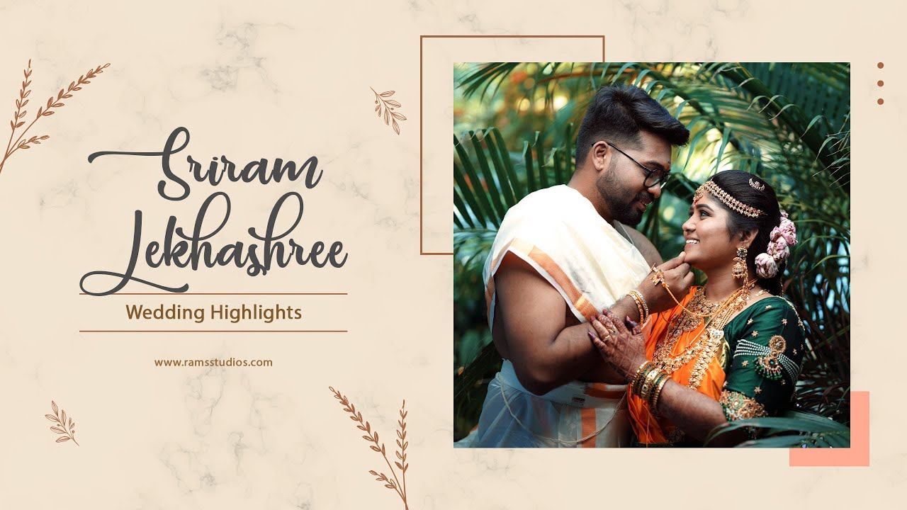 Sriram ~ Lekha shree Wedding Highlights  | #RamSStudios +91-9894920628