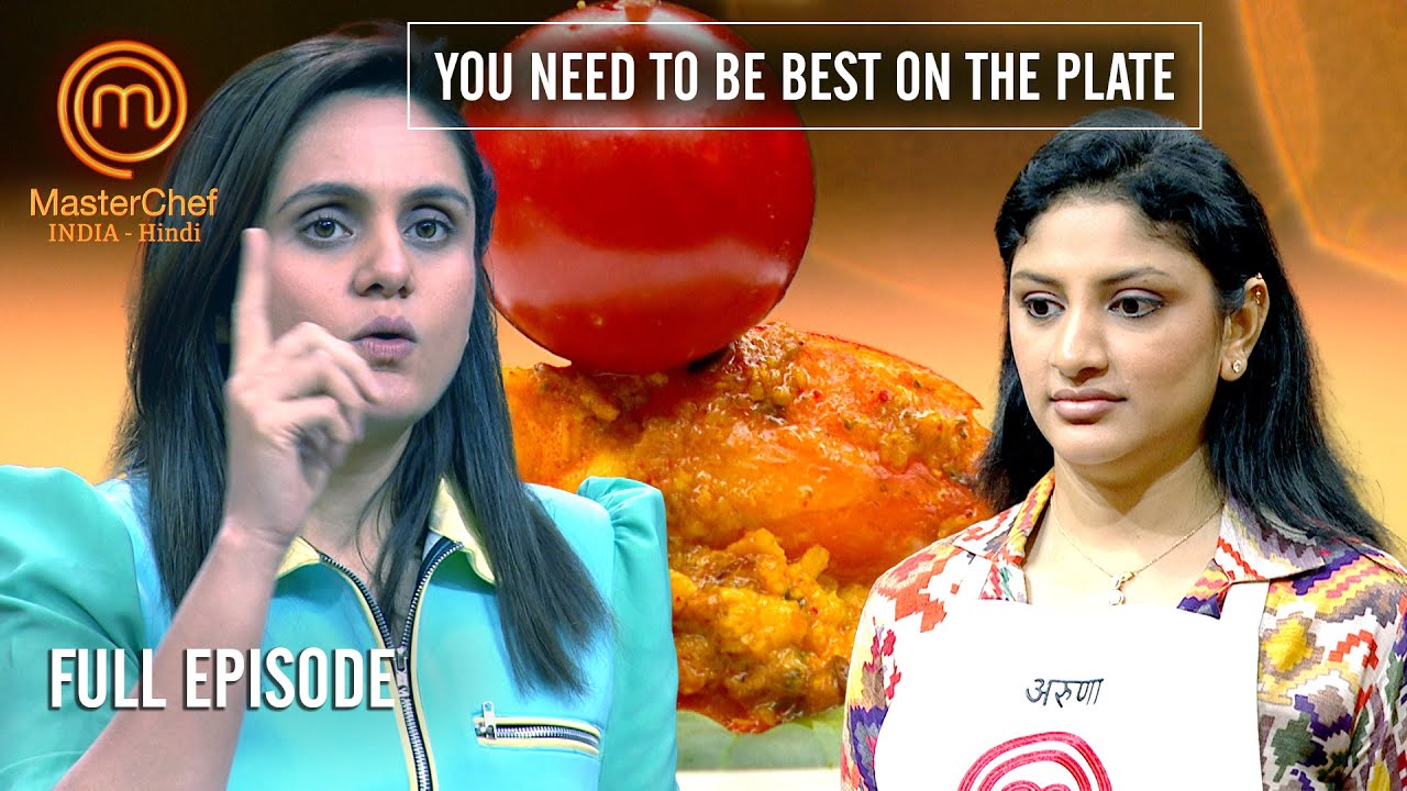 Contestants को मिली Biryani Challenge | MasterChef India | Full Episode
