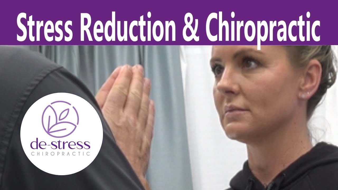 Stress Reduction & Chiropractic