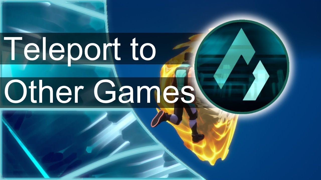 Core Games - Teleporting to other games
