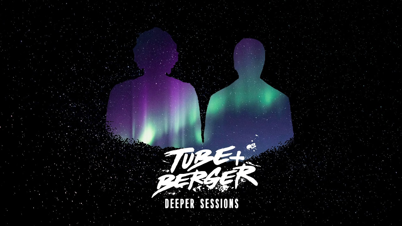 Deeper Sessions by Tube & Berger #36
