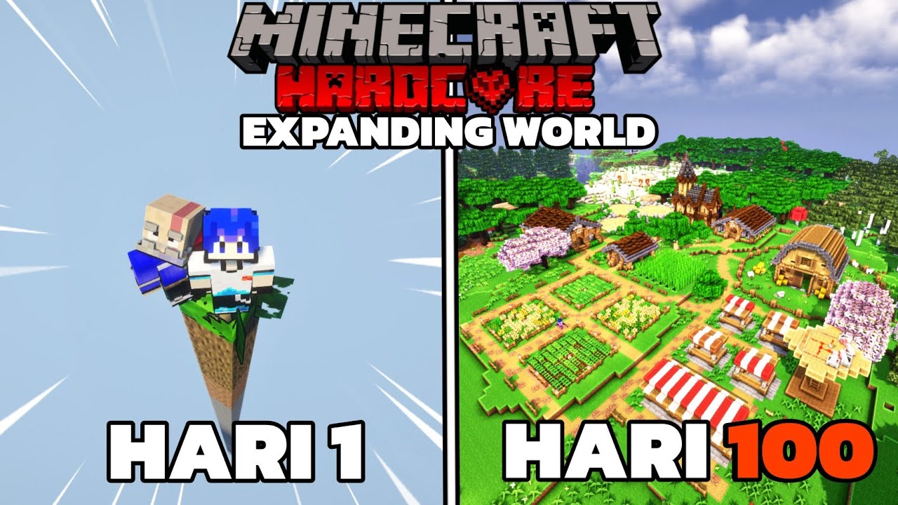 100 Hari Minecraft Hardcore Expanding World