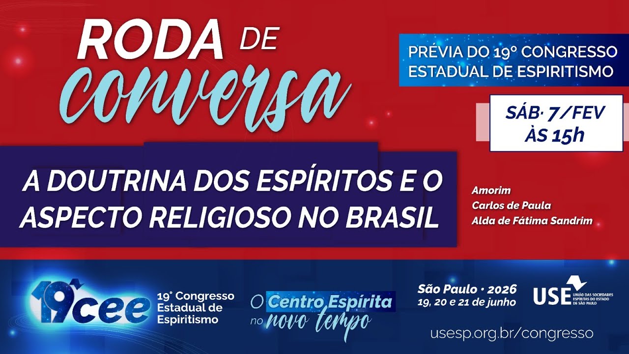 A Doutrina dos Espíritos e o Aspecto Religioso no Brasil | Prévia do 19º Congresso Estadual Espírita