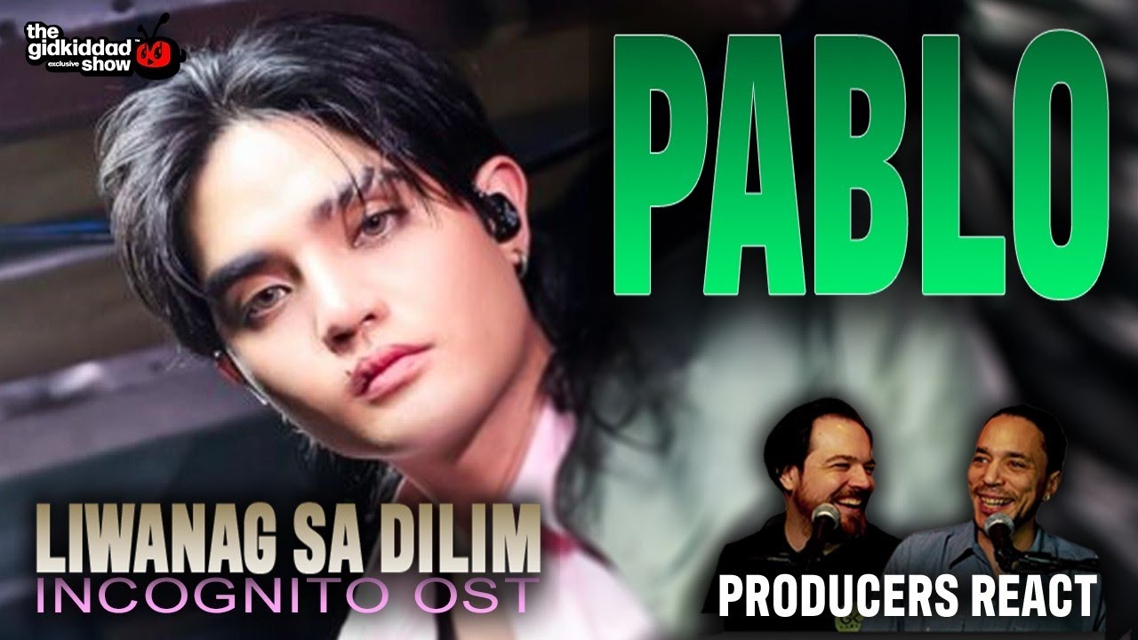 PRODUCERS REACT - PABLO of SB19 Liwanag sa Dilim Reaction