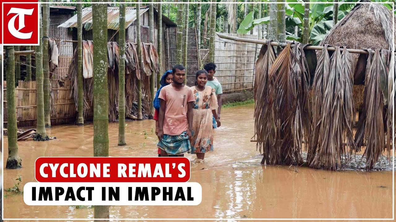 Cyclone Remal&rsquo;s impact: Imphal&rsquo;s Khwairamband market flooded, roads submerged