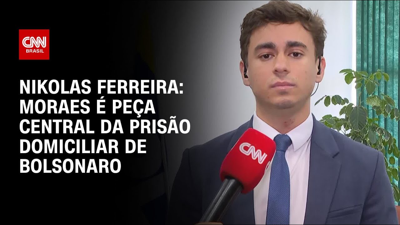 Moraes é peça central da prisão domiciliar de Bolsonaro, diz Nikolas Ferreira | BASTIDORES CNN