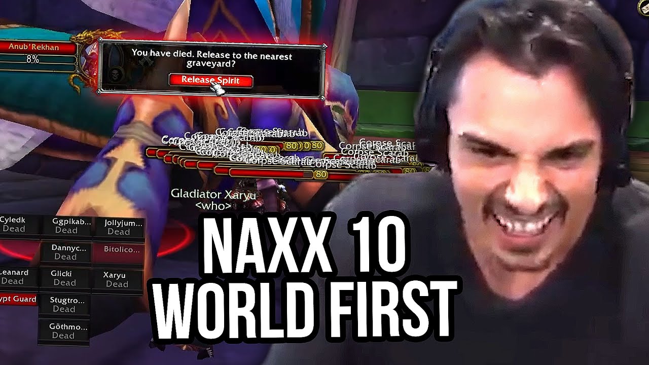 Xaryu & Pikaboo Lead Naxx 10 WORLD FIRST raid...