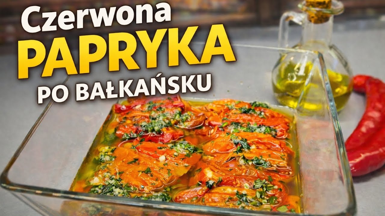 Czerwona papryka po Bałkańsku 🌶
