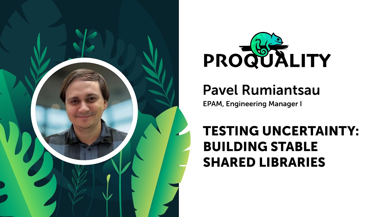 Testing Uncertainty: Building Stable Shared Libraries