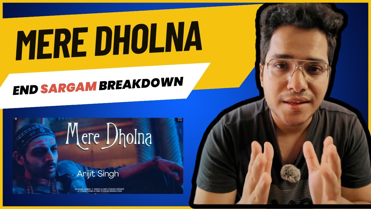 Mere Dholna Sargam Breakdown | Arijit Singh Style | Easy Sargam Breakdown | Sing Along with Me