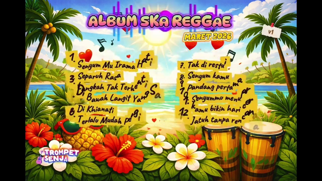 Album Ska Reggae Santai 2026 🏝️ | Musik Reggae Enak Buat Nyetir, Kerja & Santai (Full Album)