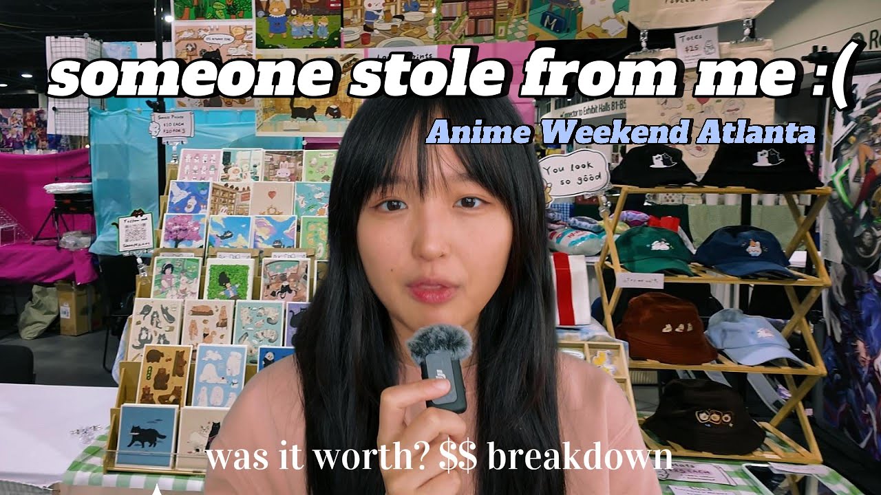 Anime Weekend Atlanta artist alley vlog...theft, tears, not impressed
