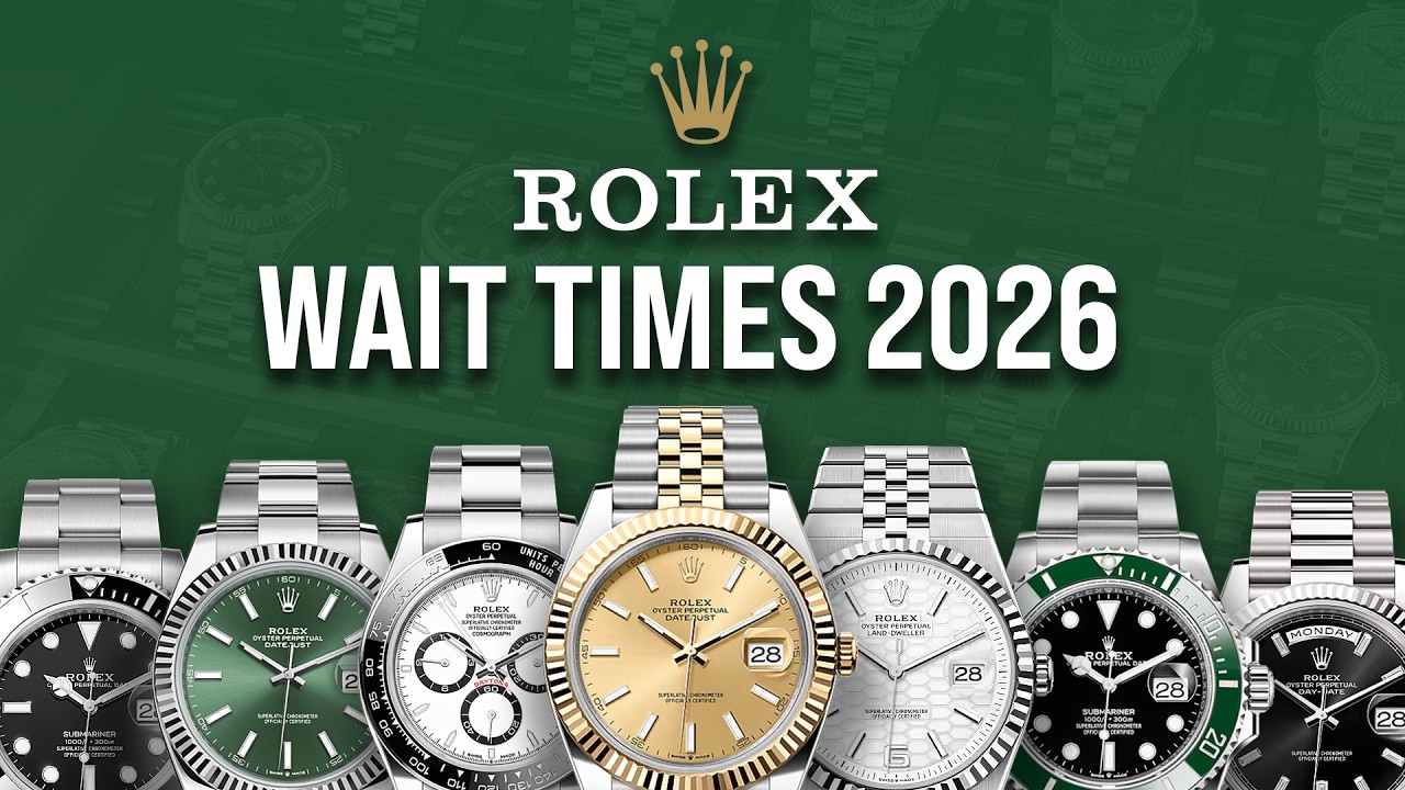 Время ожидания в списке Rolex для КАЖДОЙ модели в 2026 году