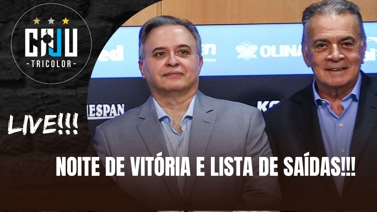 VITÓRIA NO BRASILEIRÃO l ADEUS, 21 JOGADORES l INFORMAÇÕES DO GRÊMIO AO VIVO!