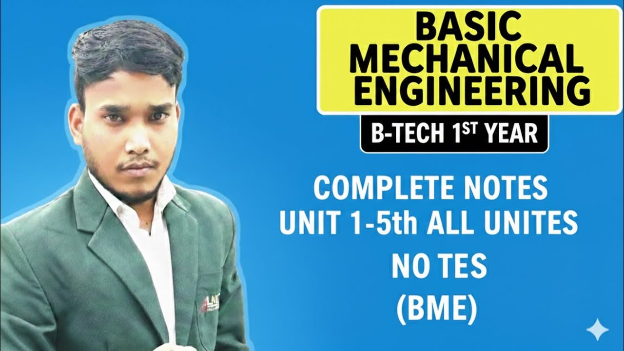 Basic Mechanical Engineering | complete Notes unit 1,2,3,4,5 | Rgpv exam notes # 1st year 