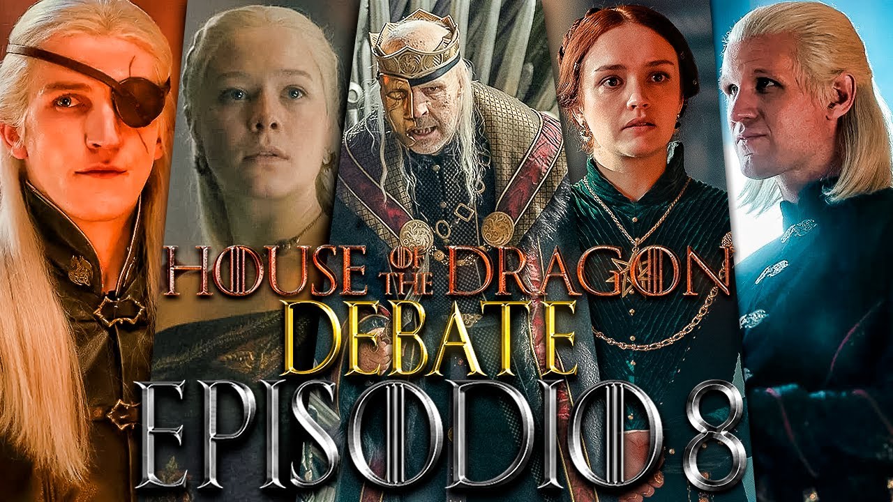 DEBATAZO LA CASA DEL DRAGÓN EP. 8 | VISERYS, ya eres LEYENDA 😭 ¿El MEJOR EPISODIO del universo GOT?