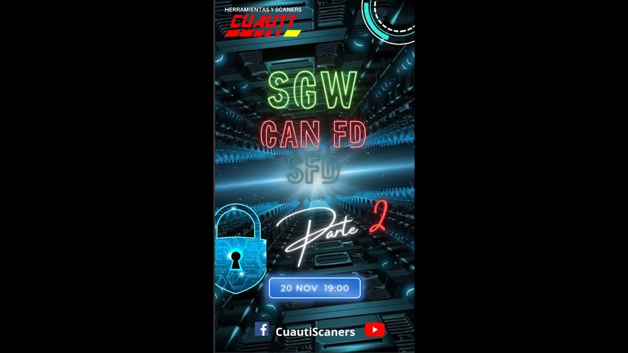 Hablemos de SGW Y CAN FD