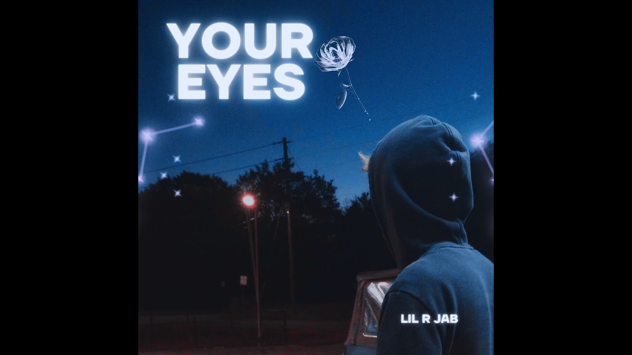 Lil R Jab - Your Eyes [Official Audio]