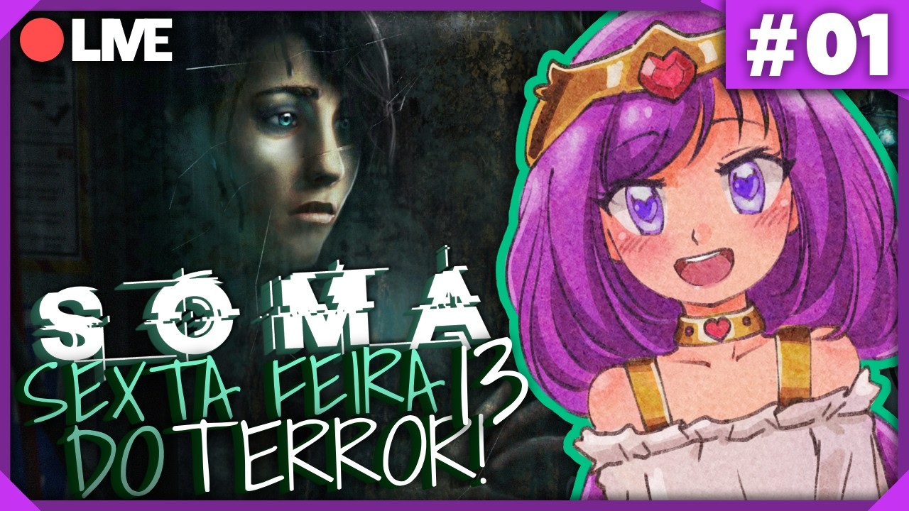 SOMA: Vamos de TERROR Nessa SEXTA-FEIRA 13! - pt.1