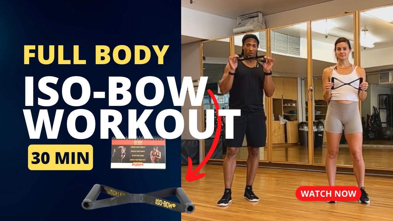 Iso-Bow 30 Min Full Body Iso Dynamic Workout | @joshuajholland