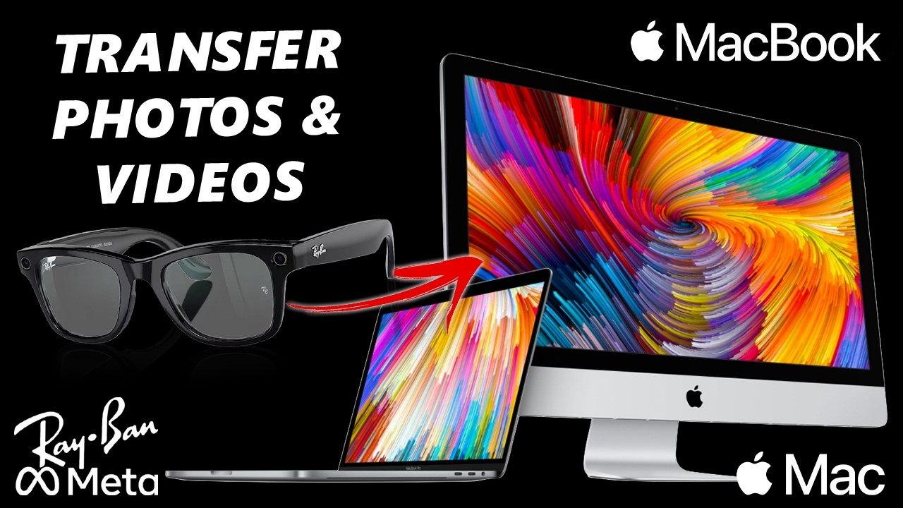 How To Transfer Photos & Videos From RayBan Meta Smart Glasses To Mac / MacBook