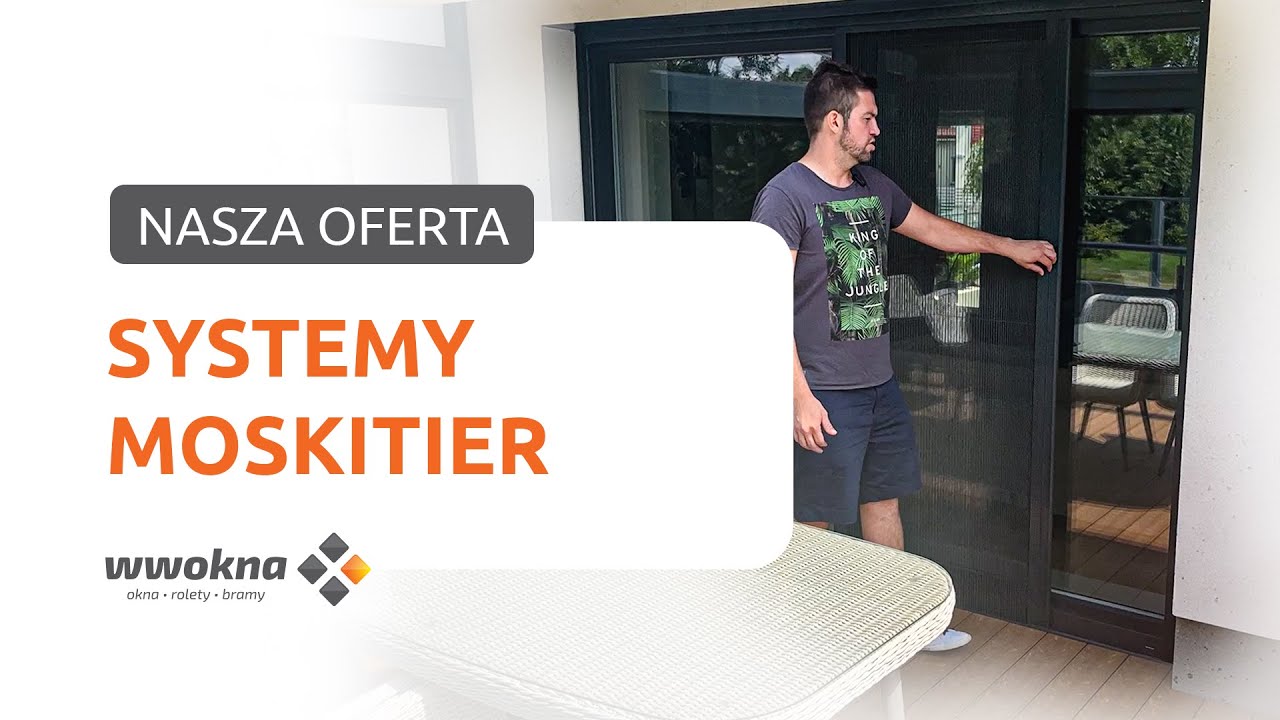 Systemy moskitier 🦟  |  Drzwiowa, plisowana, ramkowa  |  Nasza oferta