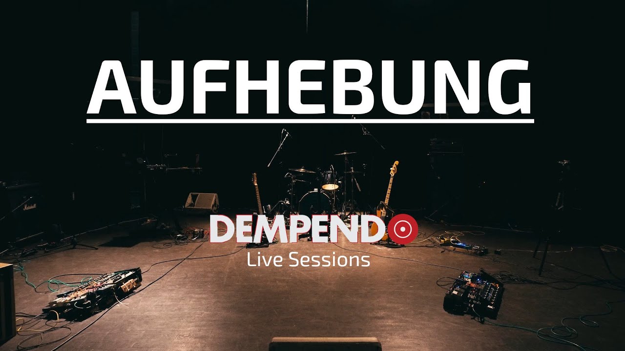 DEMPEND Sessions Vol.2: AUFHEBUNG