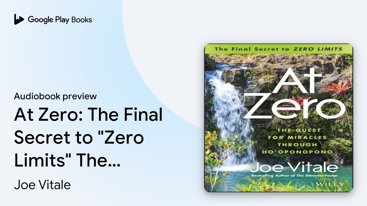At Zero: The Final Secret to 