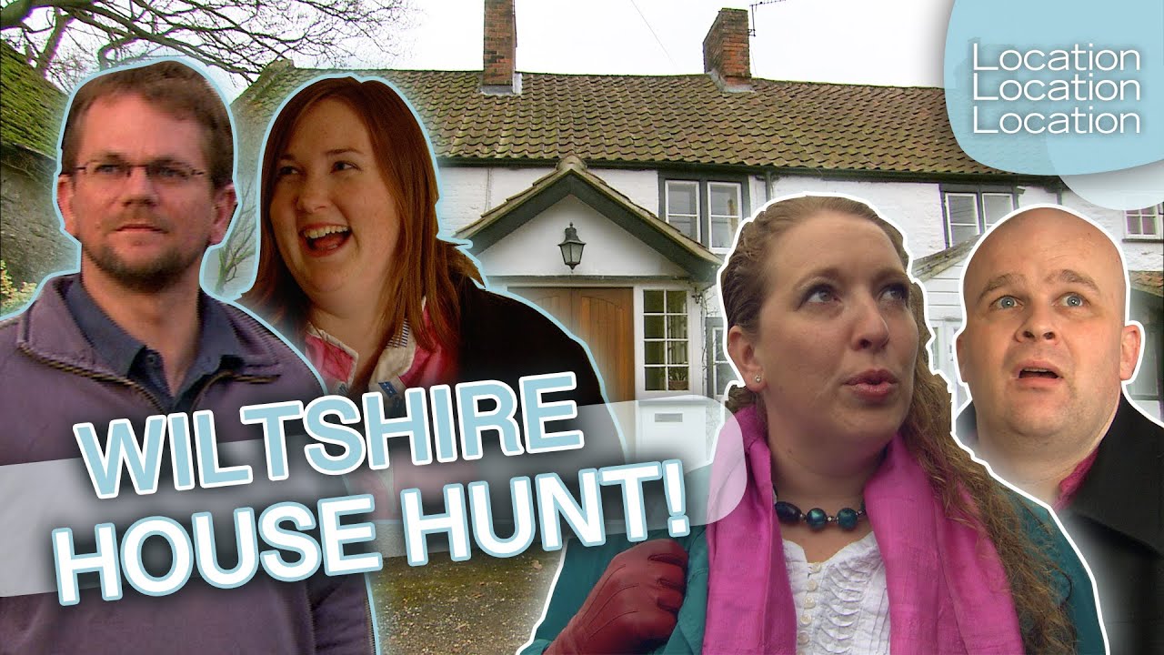 Can They Find Perfect Homes In Charming Wiltshire? | Location, Location, Location