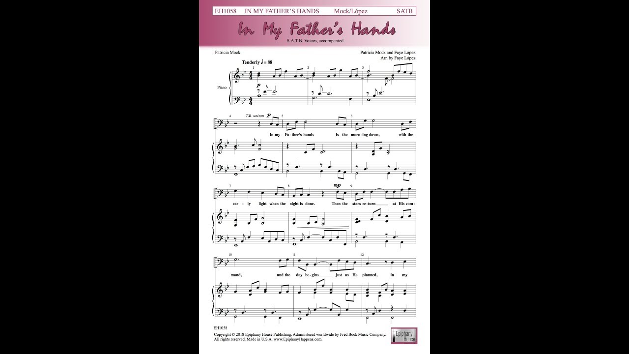 In My Father's Hands (SATB Choir) - by Faye Lopez