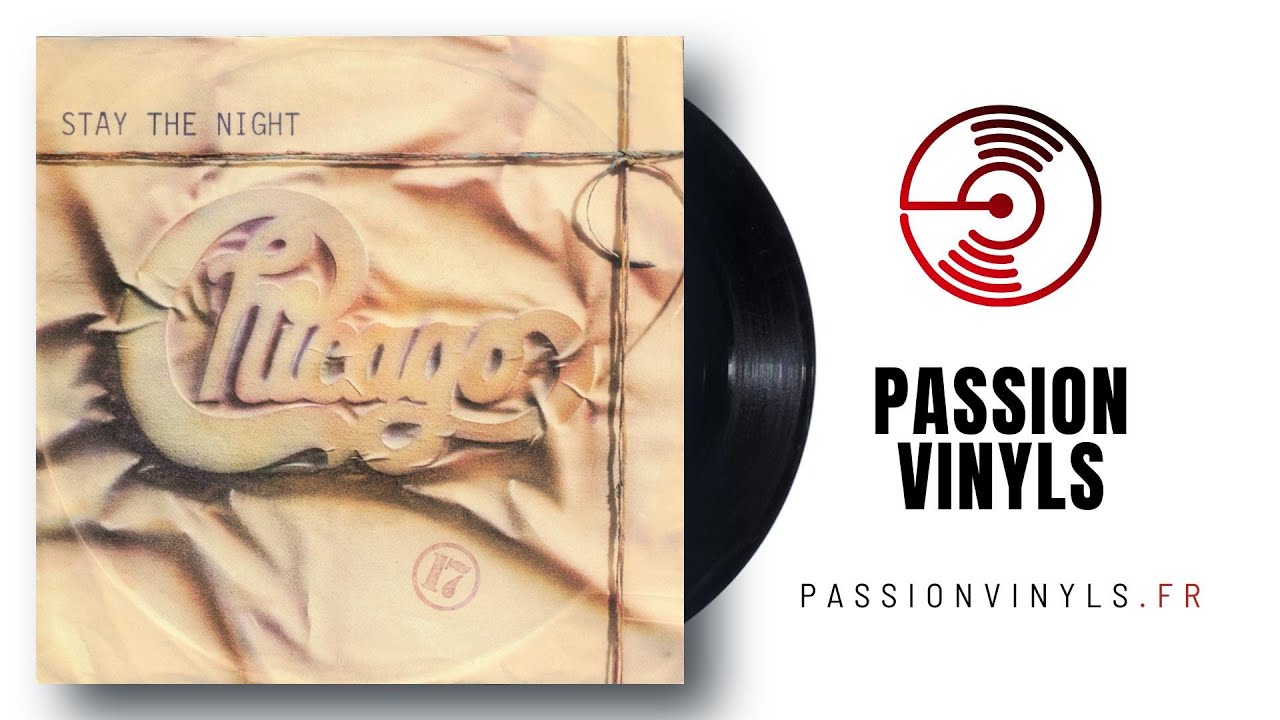 Chicago - 1984 - Stay The Night - (Vinyl 45 Tours)