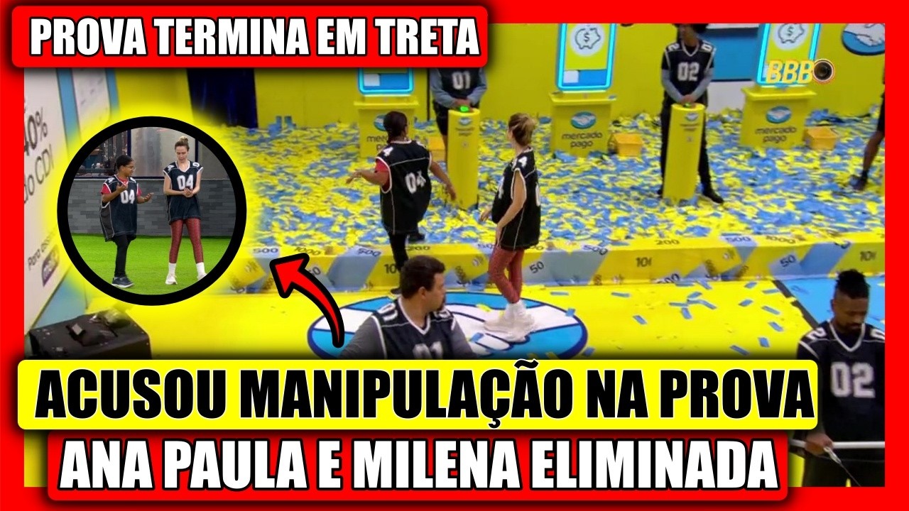 🔥 MANIPULAÇÃO NA PROVA DO LIDER DE RESISTÊNCIA? ANA PAULA E MILINA ELIMINADAS, TRETA NO BBB 26