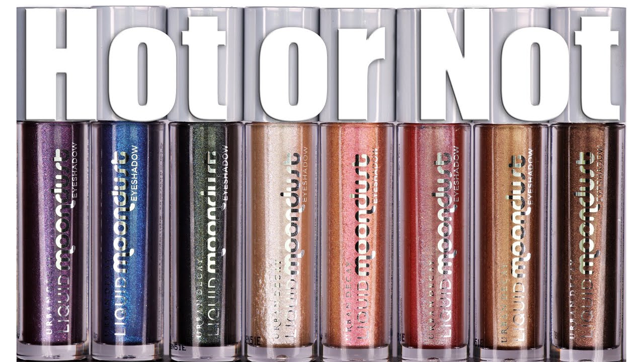 URBAN DECAY LIQUID MOONDUST EYESHADOWS | Hot or Not