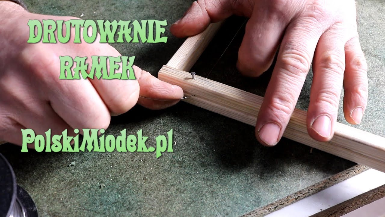 DRUTOWANIE RAMEK # 31 PolskiMiodek