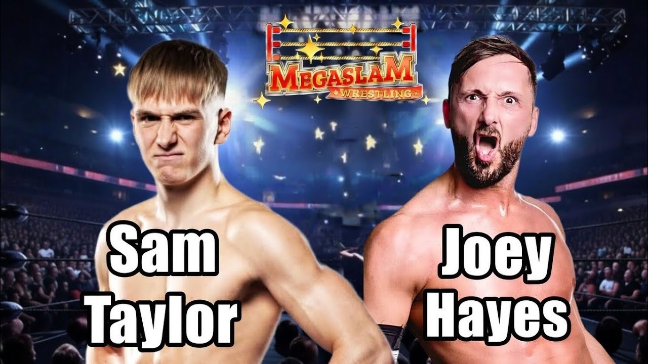 🔥 MEGASLAM WRESTLING SHOWDOWN! Sexy Sam Taylor vs Joey Hayes | Manchester 2025 🔥