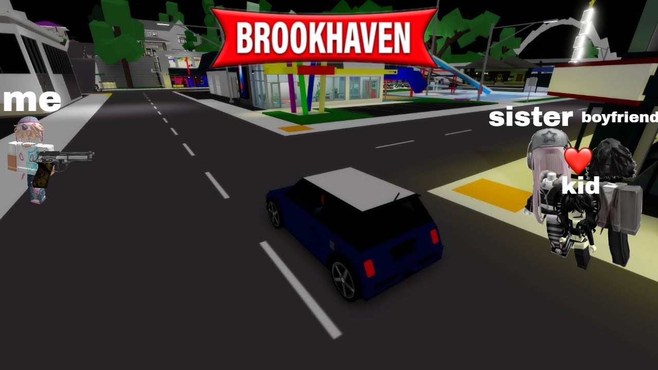Παρακολουθώ την αδερφή μου στο BROOKHAVEN PART2