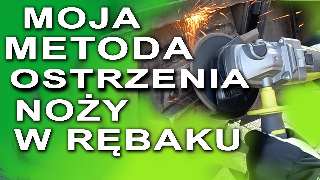Jak Ostrzyć Noże w Rębaku - metoda alternatywna