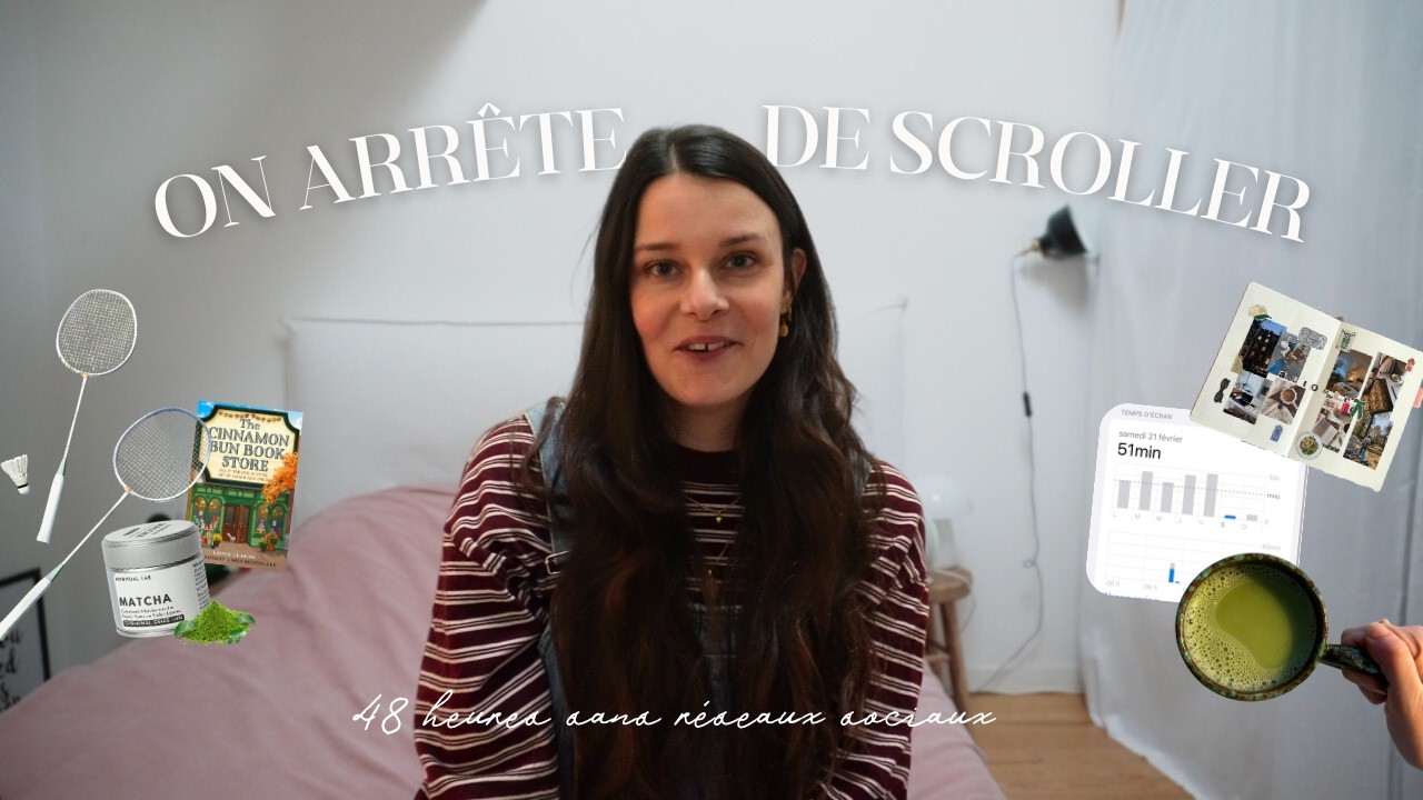 48H SANS SCROLLER : on lâche son téléphone pour le week-end !