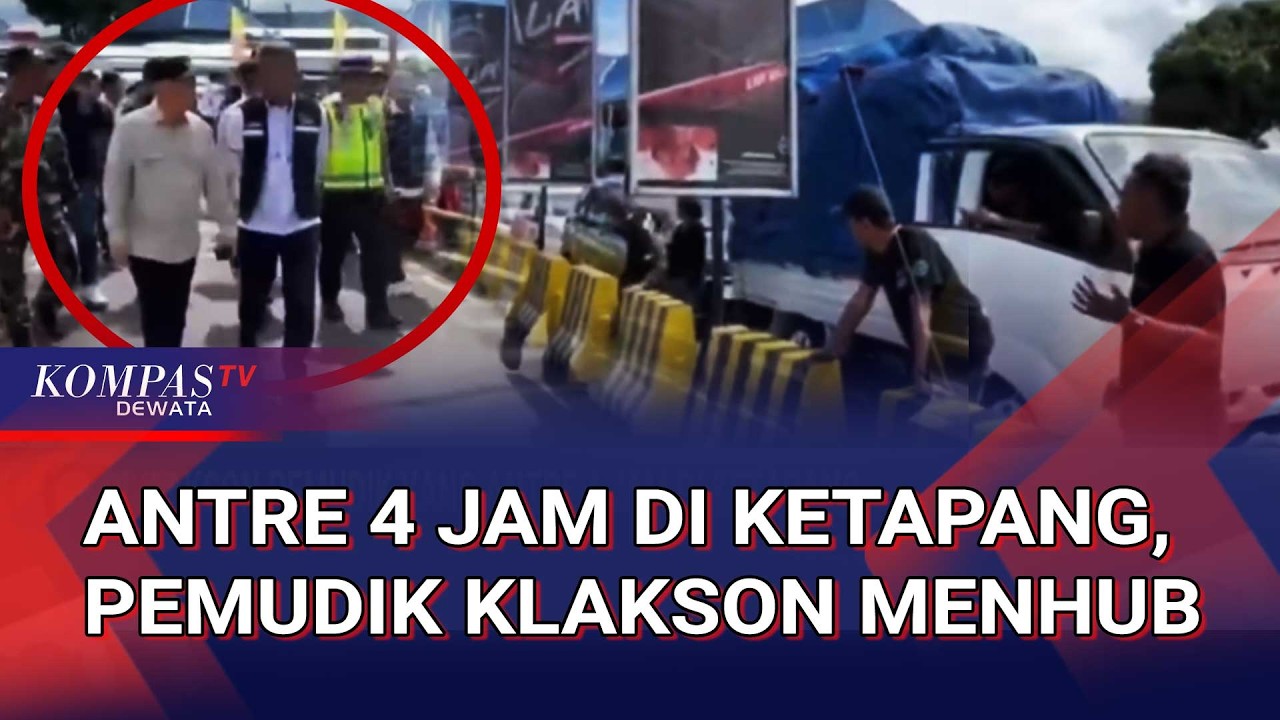Menhub Diklakson Pemudik Yang Antre 4 Jam di Pelabuhan Ketapang