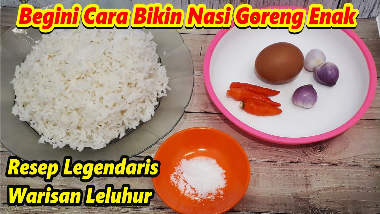 EDAN Enak Banget! Nasi Goreng Dimasak Bumbu ala Kampung yang Legendaris dan Bikin Ketagihan