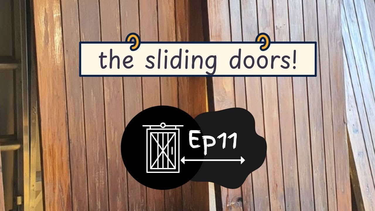 THE Sliding Doors (and more foundations)! Ep11