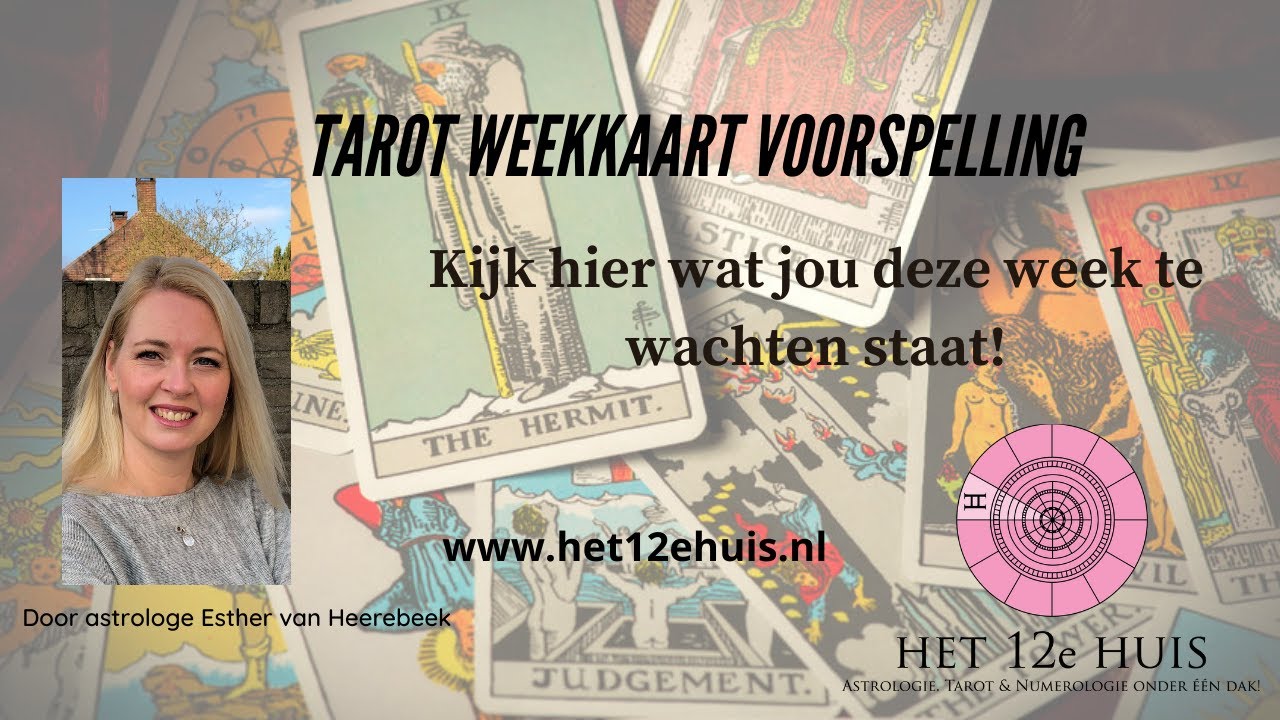 Tarot weekkaart voorspelling week 35 2021 * LAATSTE *