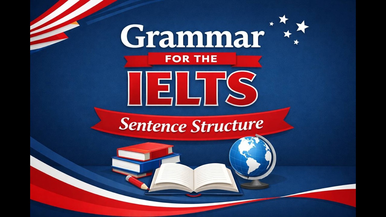 Grammar for the IELTS: Run-on Sentences | Comma Splices | Types of Sentences