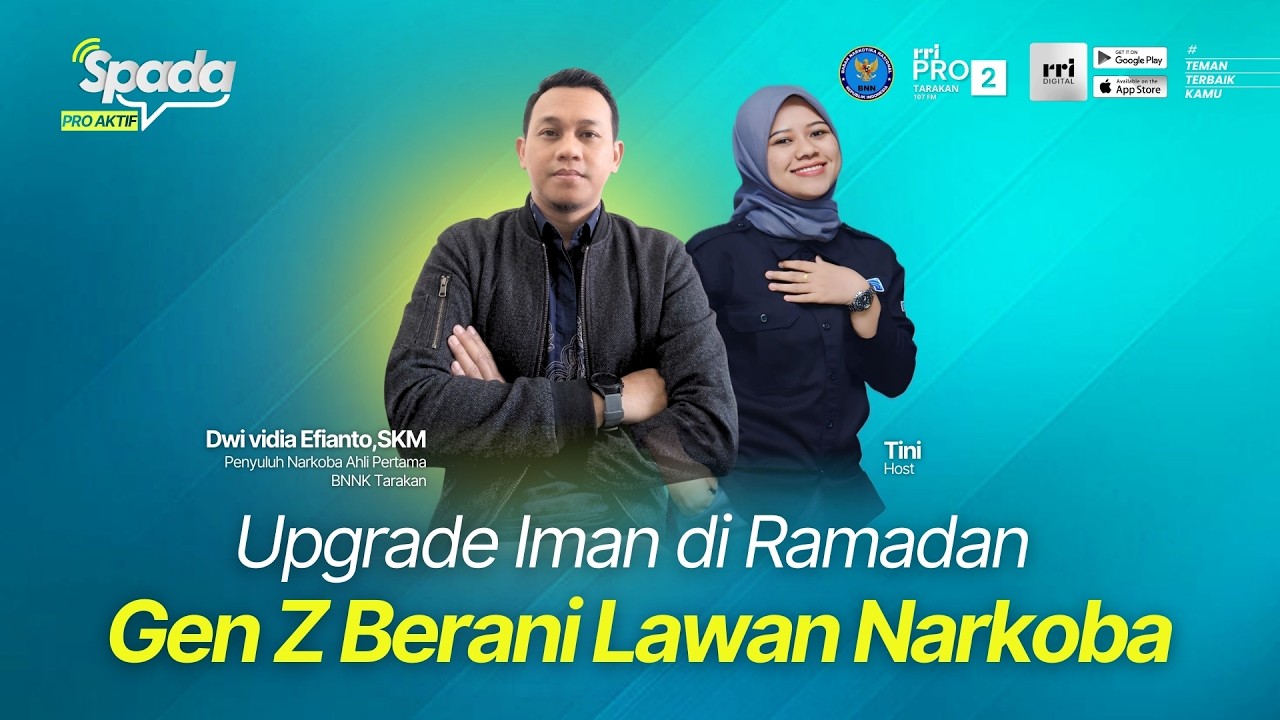 SPADA - UPGRADE IMAN DI RAMADAN GEN Z BERANI LAWAN NARKOBA