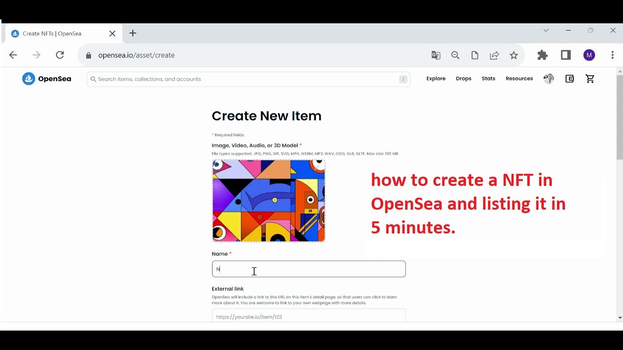 How to create a NFT in OpenSea and listing it in 5 minutes