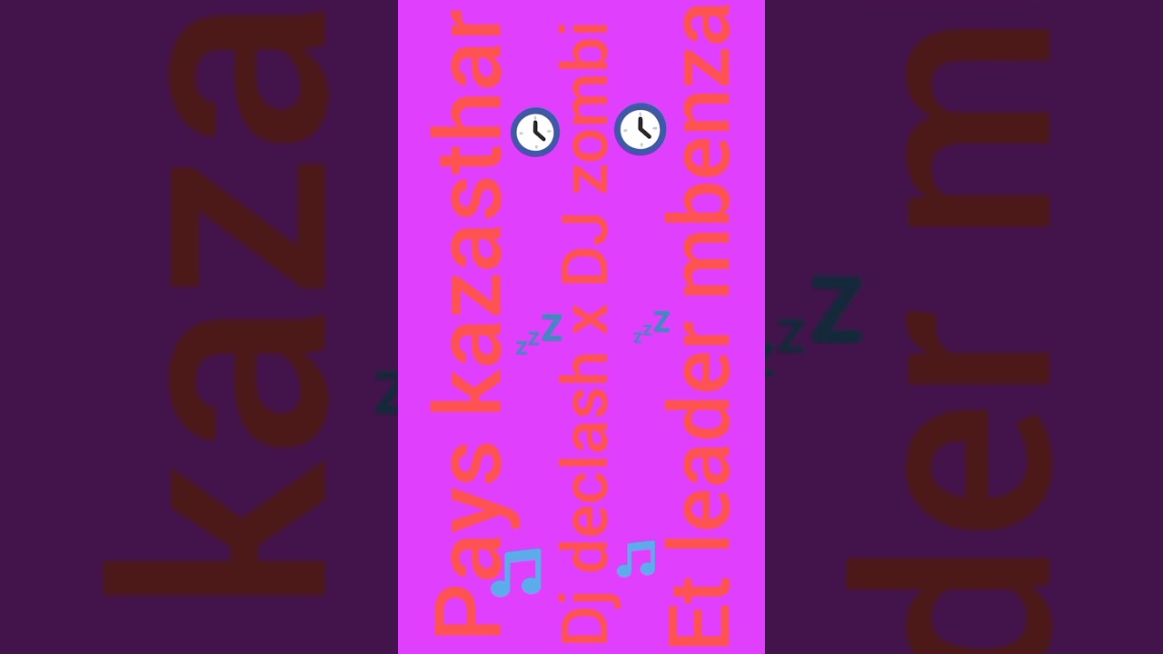 DJ declash x DJ zombi et leader mbenza titre pays kazasthar 