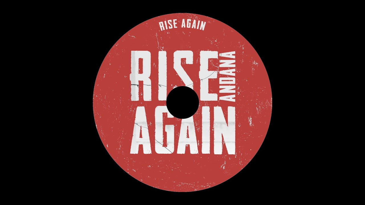 💥 Andana - RISE AGAIN