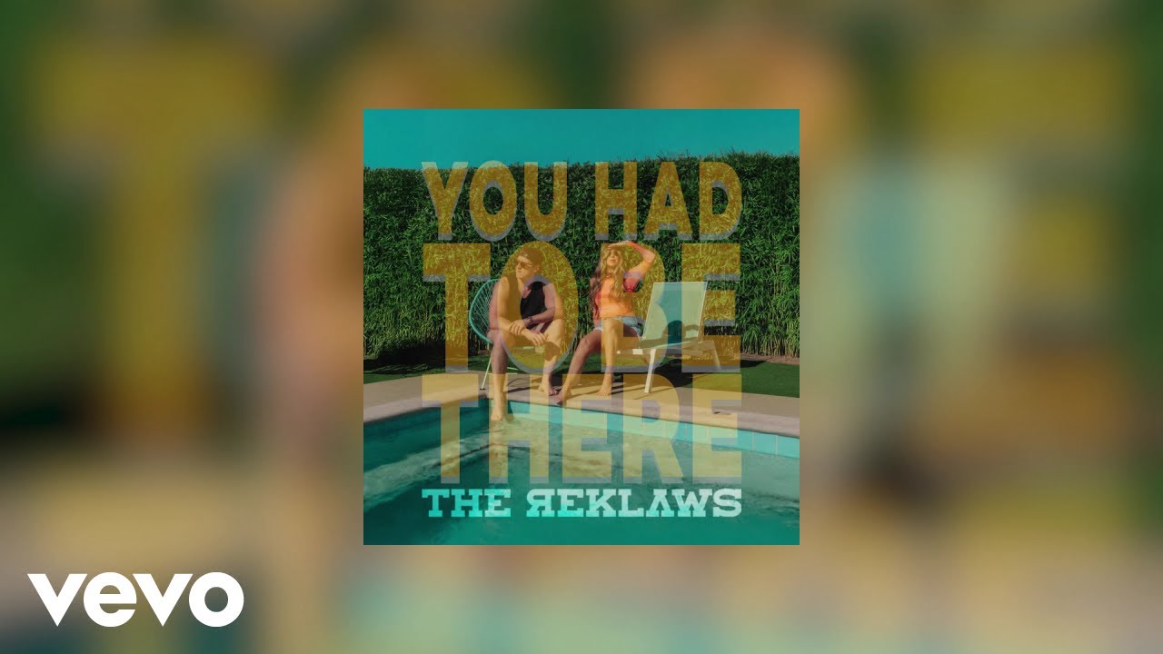 The Reklaws - You Had To Be There (Official Audio)