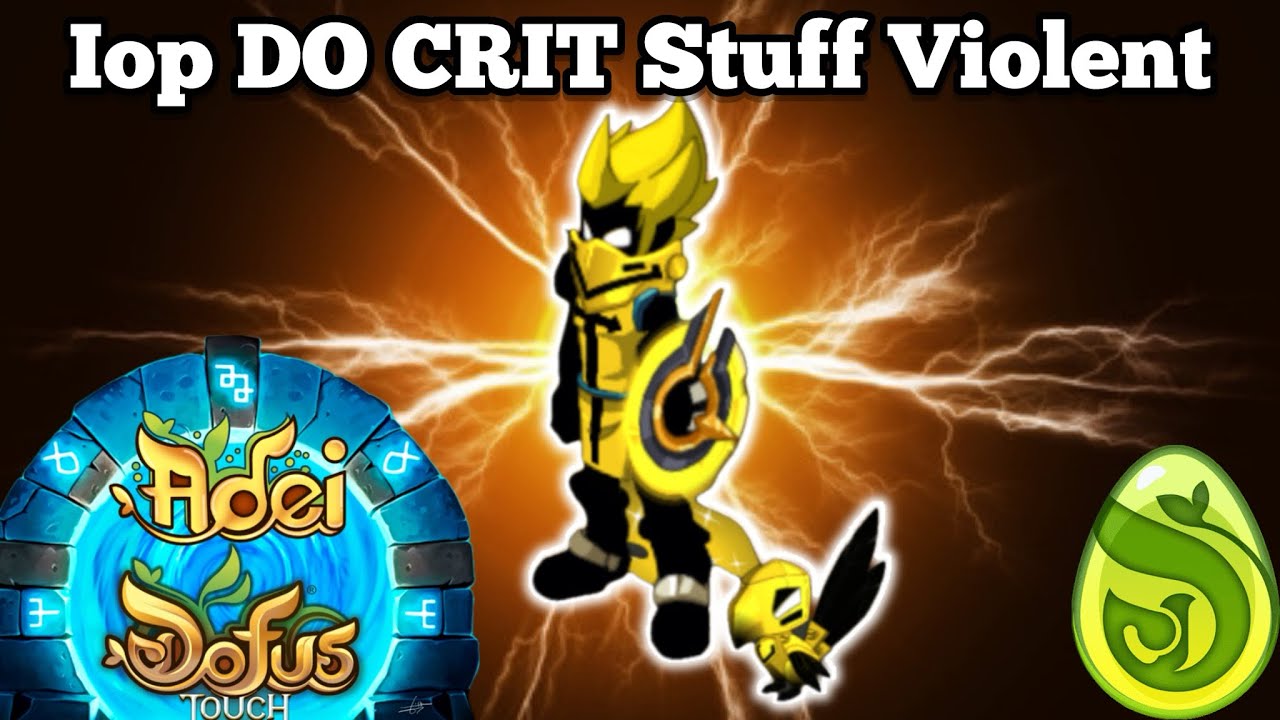 Iop Full Bourrin combats rapide ! DOFUS Touch